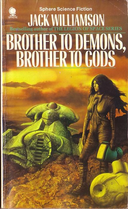 Jack Williamson  BROTHER TO DEMONS, BROTHER OF GODS front book cover image