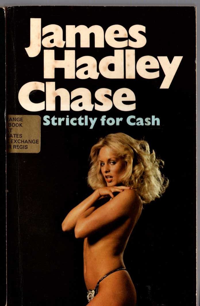 James Hadley Chase  STRICTLY FOR CASH front book cover image