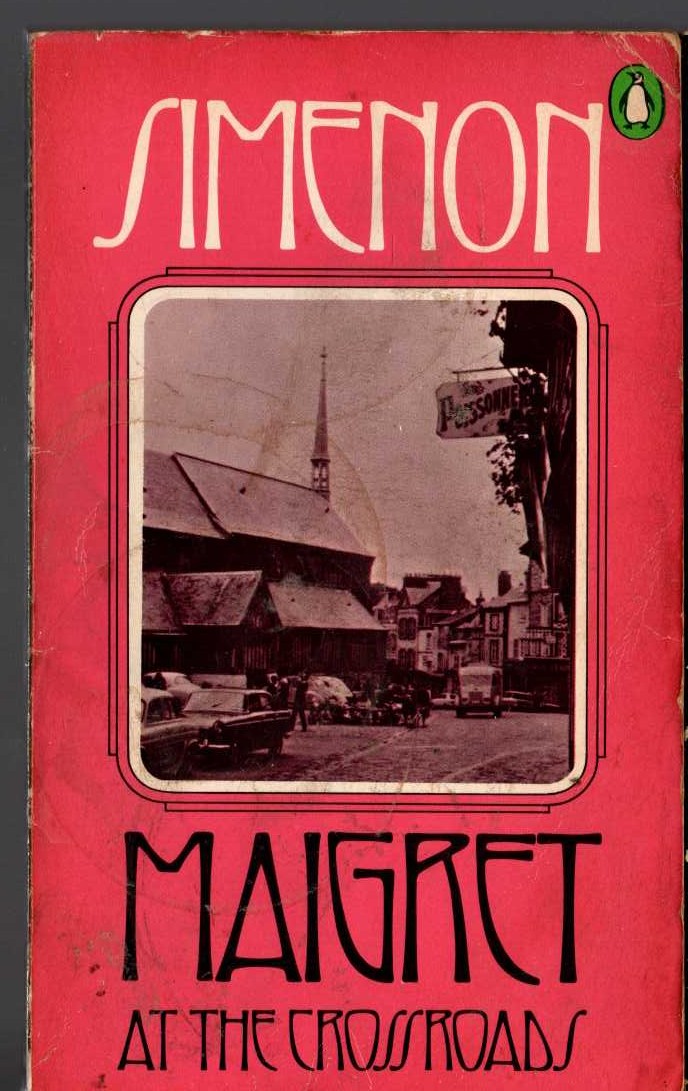 Georges Simenon  MAIGRET AT THE CROSSROADS front book cover image