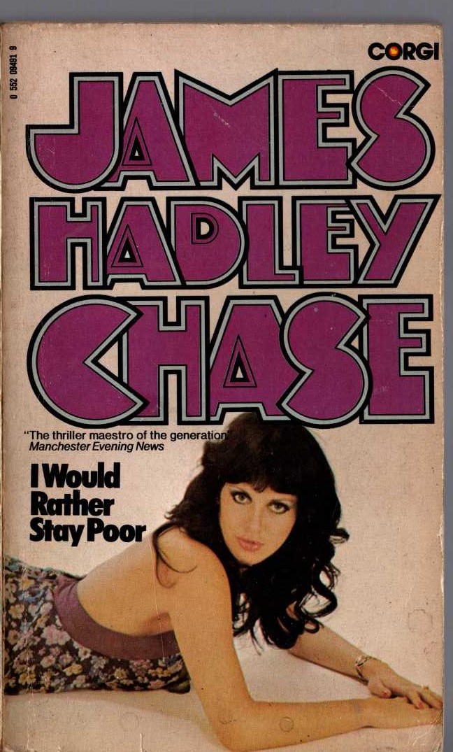 James Hadley Chase  I-WOULD RATHER STAY POOR front book cover image