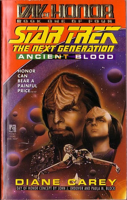 Diane Carey  STAR TREK - THE NEXT GENERATION: DAY OF HONOUR #1: Ancient Blood front book cover image