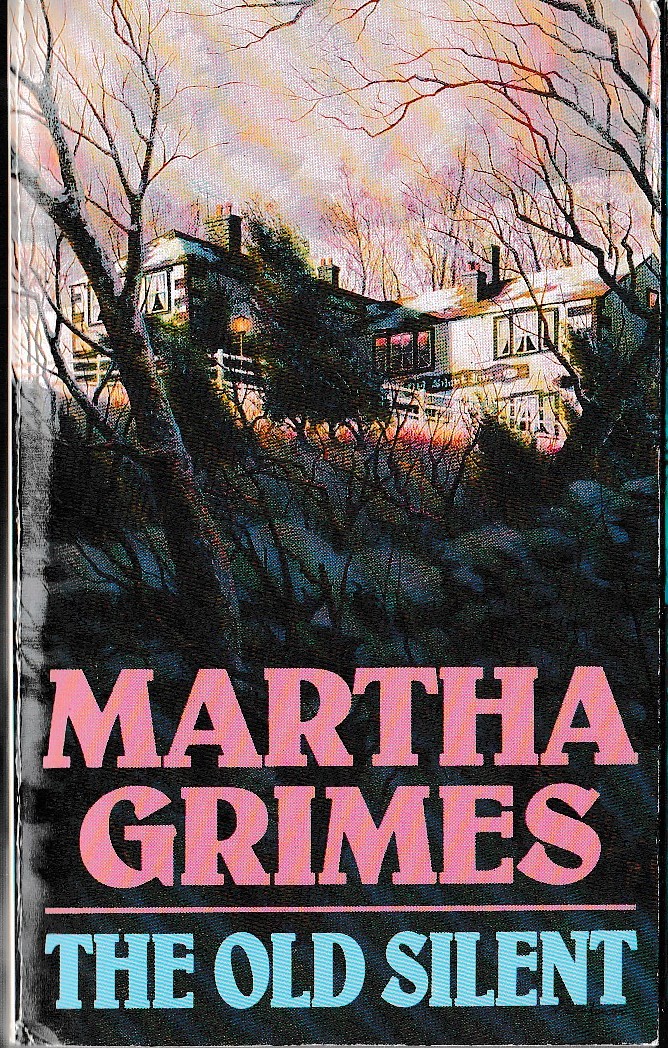 Martha Grimes  THE OLD SILENT front book cover image