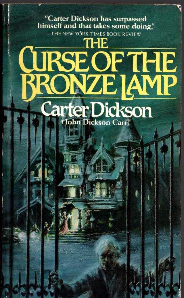 Carter Dickson  THE CURSE OF THE BRONZE LAMP front book cover image