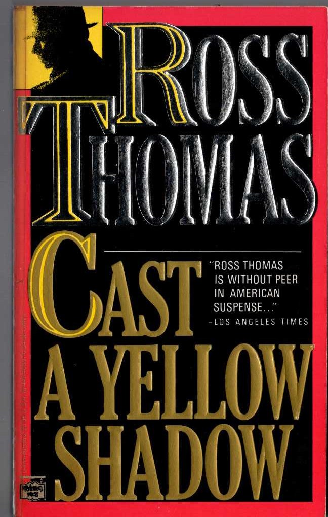 Ross Thomas  CAST A YELLOW SHADOW front book cover image