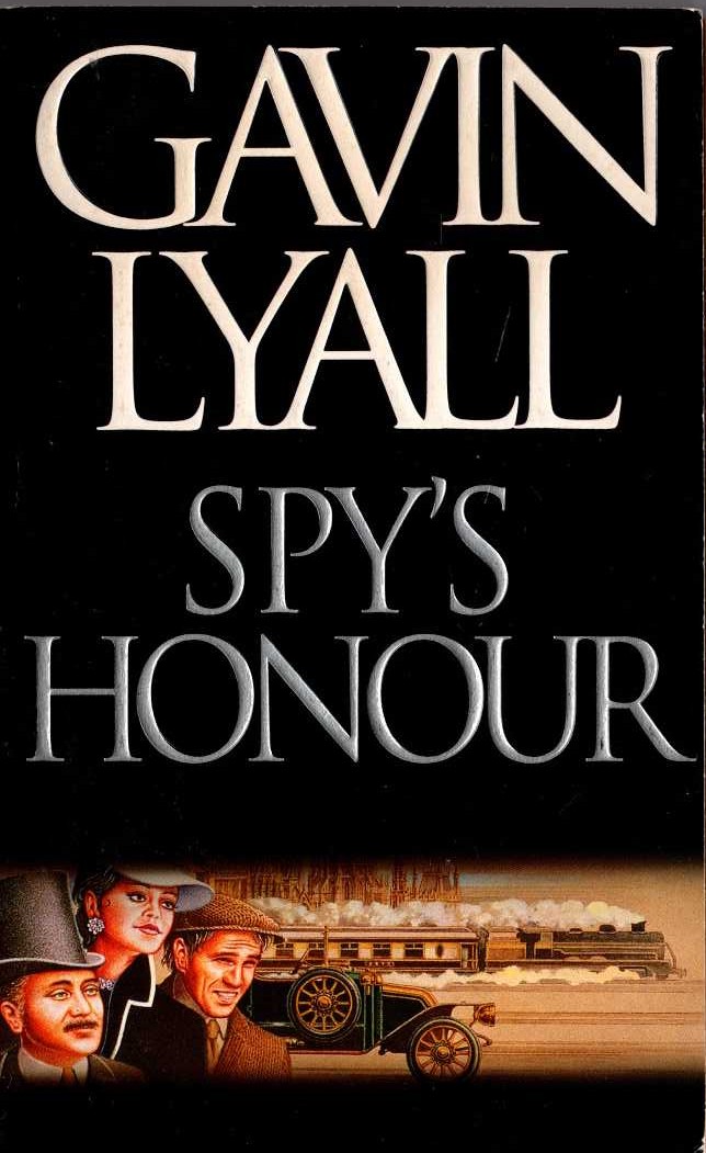 Gavin Lyall  SPY'S HONOUR front book cover image
