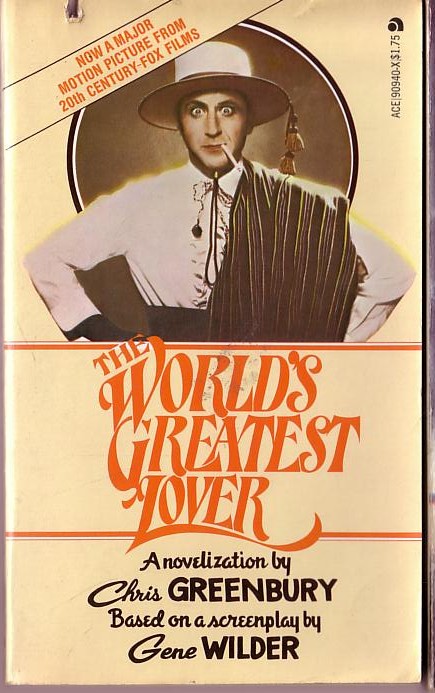 Chris Greenbury  THE WORLD'S GREATEST LOVER (Gene Wilder) front book cover image