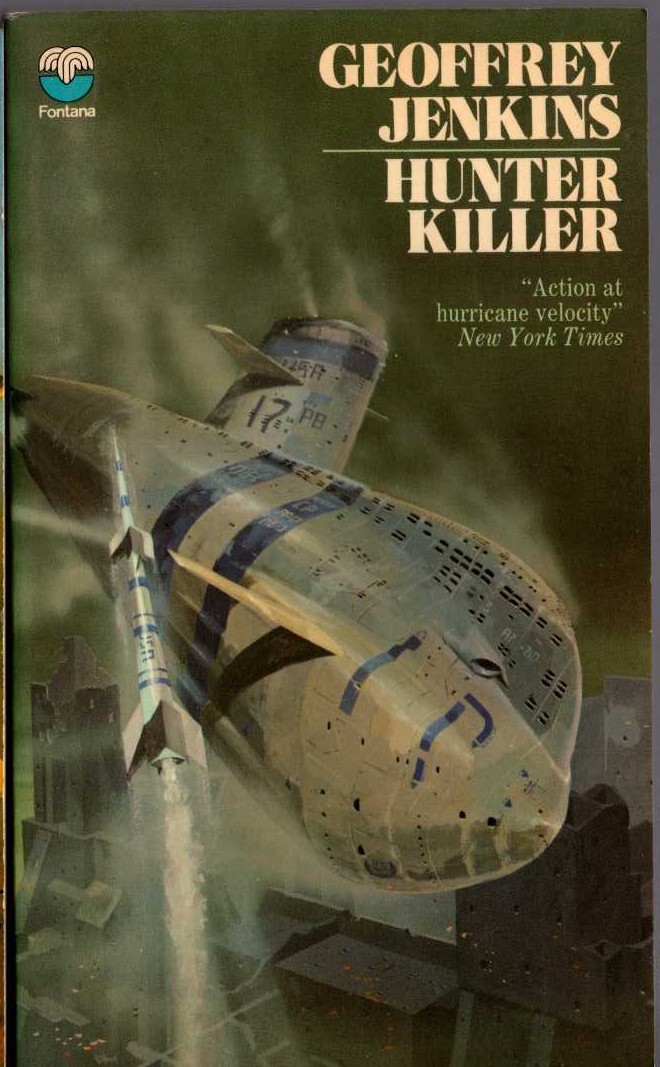 Geoffrey Jenkins  HUNTER KILLER front book cover image