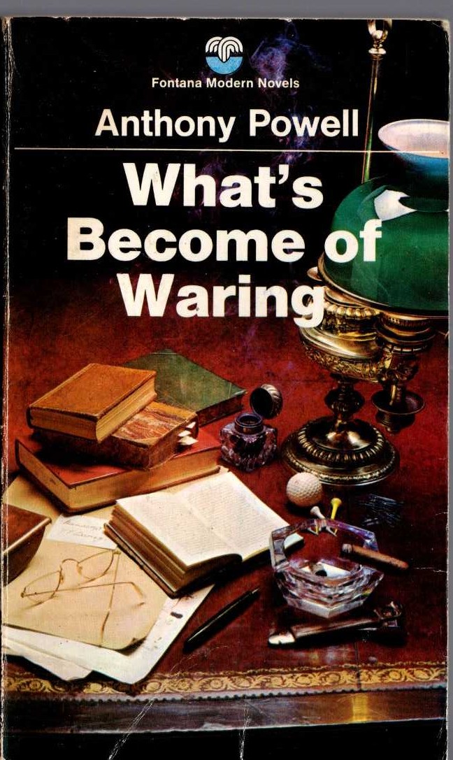 Anthony Powell  WHAT'S BECOME OF WARING front book cover image
