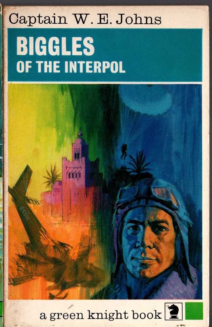 Captain W.E. Johns  BIGGLES OF THE INTERPOL front book cover image