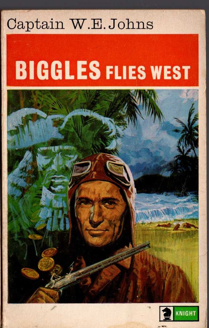 Captain W.E. Johns  BIGGLES FLIES WEST front book cover image