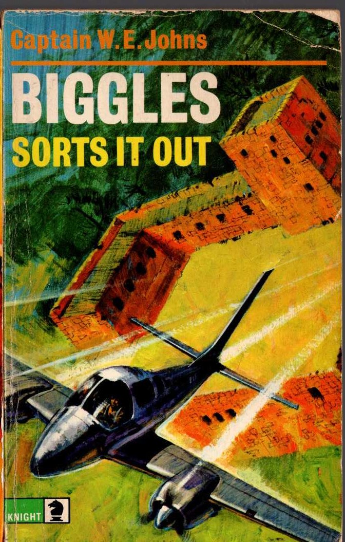 Captain W.E. Johns  BIGGLES SORTS IT OUT front book cover image