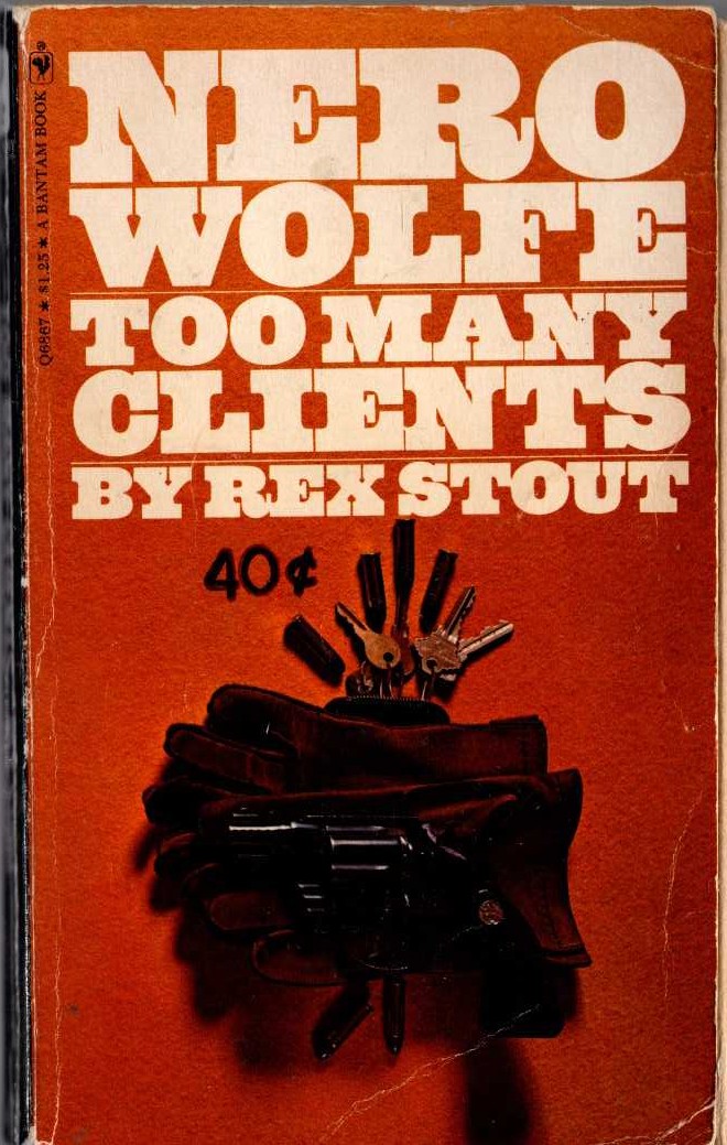 Rex Stout  TOO MANY CLIENTS front book cover image
