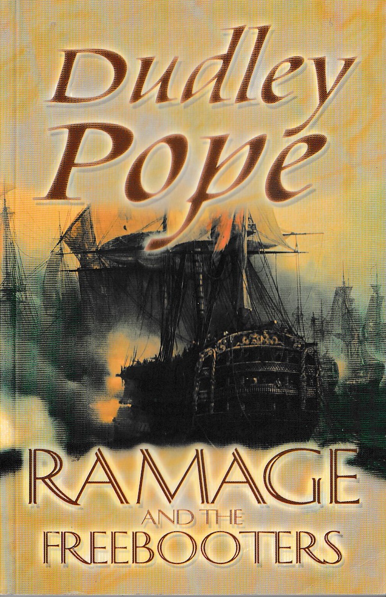 Dudley Pope  RAMAGE AND THE FREEBOOTERS front book cover image