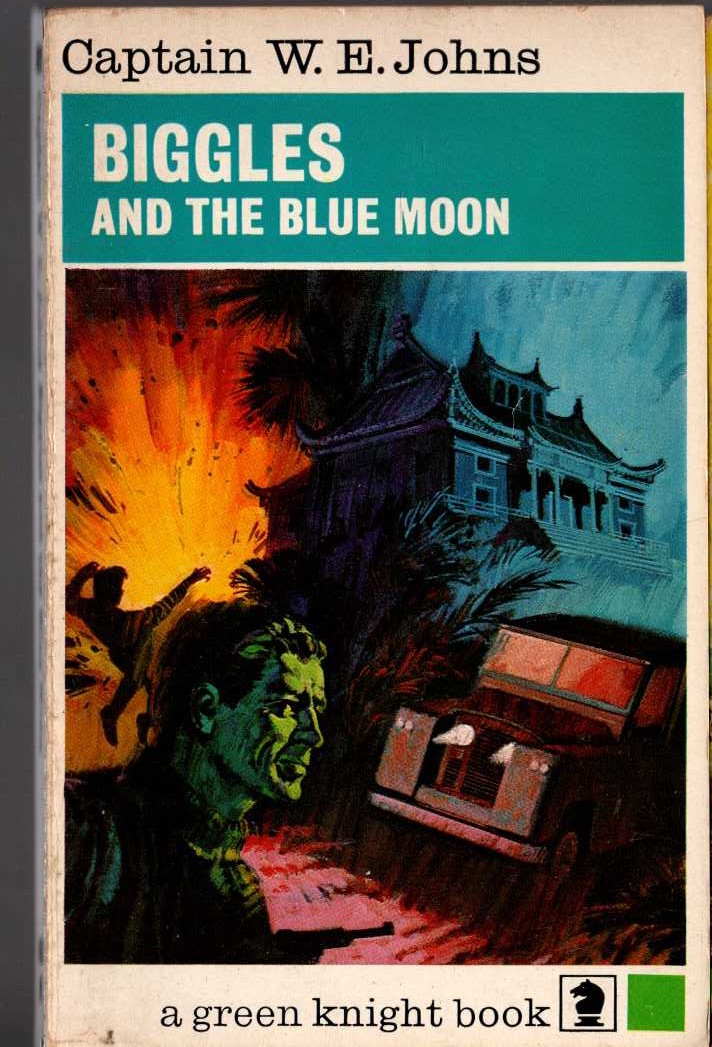Captain W.E. Johns  BIGGLES AND THE BLUE MOON front book cover image