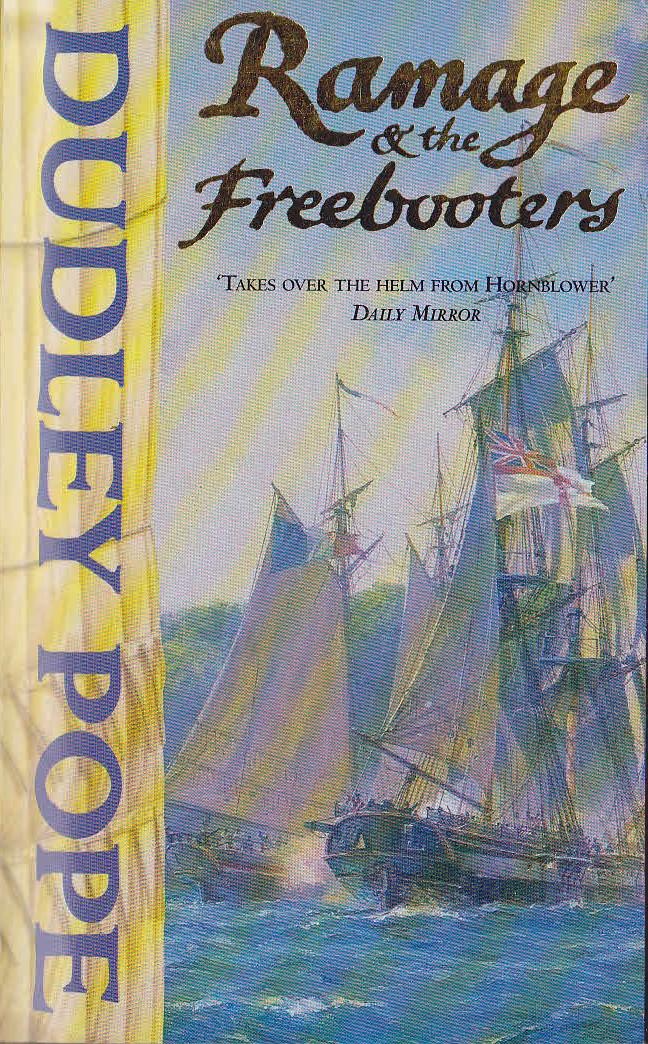 Dudley Pope  RAMAGE AND THE FREEBOOTERS front book cover image