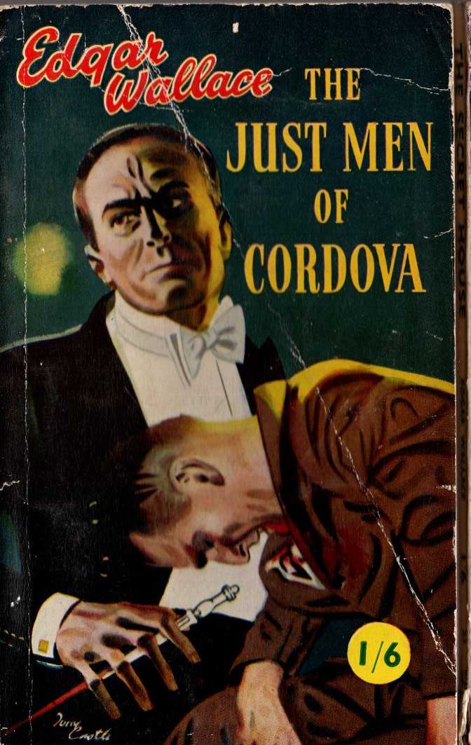 Edgar Wallace  THE JUST MEN OF CORDOVA front book cover image