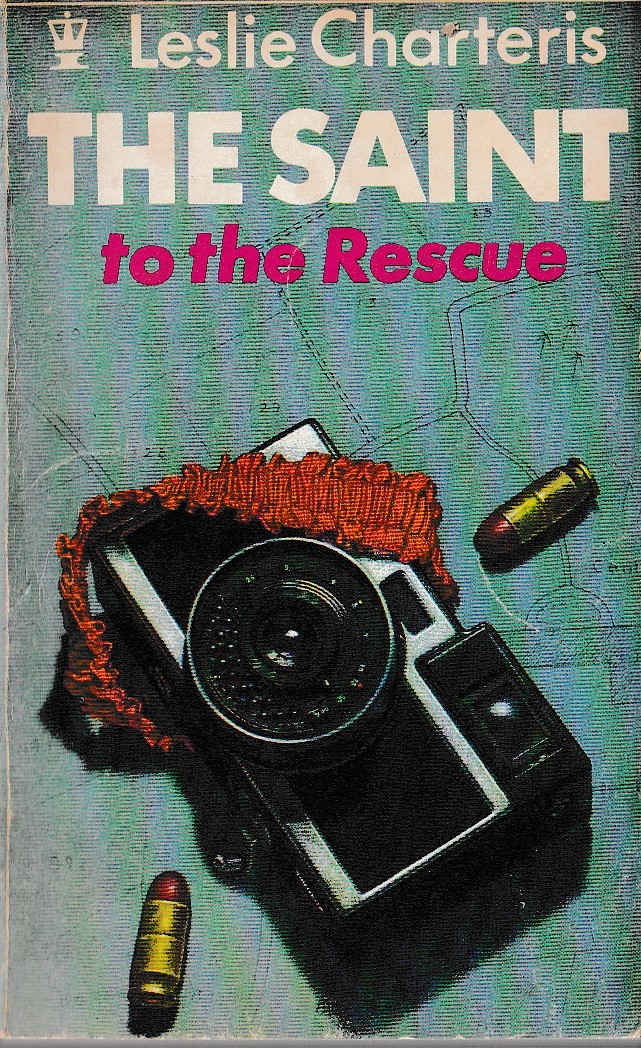 Leslie Charteris  THE SAINT TO THE RESCUE front book cover image
