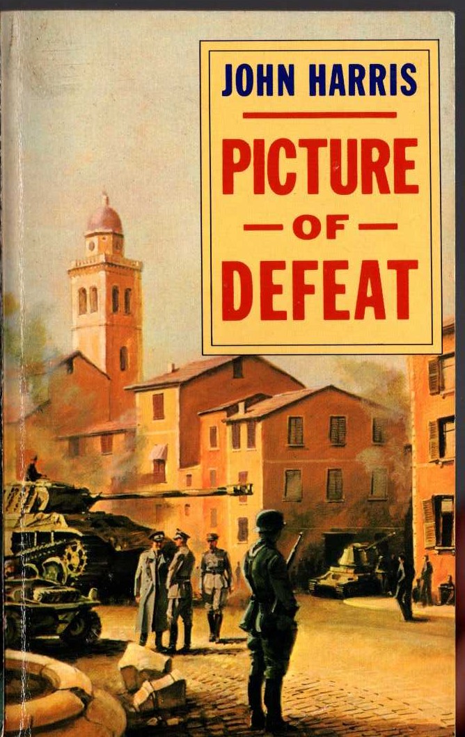 John Harris  PICTURE OF DEFEAT front book cover image