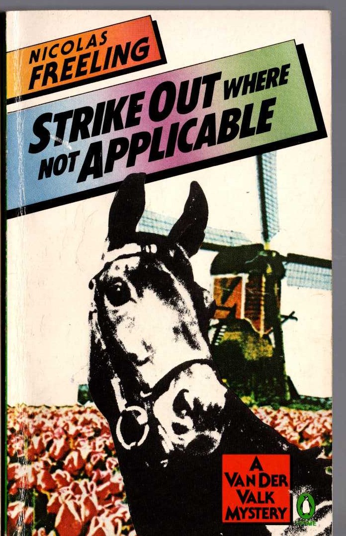 Nicolas Freeling  STRIKE OUT WHERE NOT APPLICABLE front book cover image