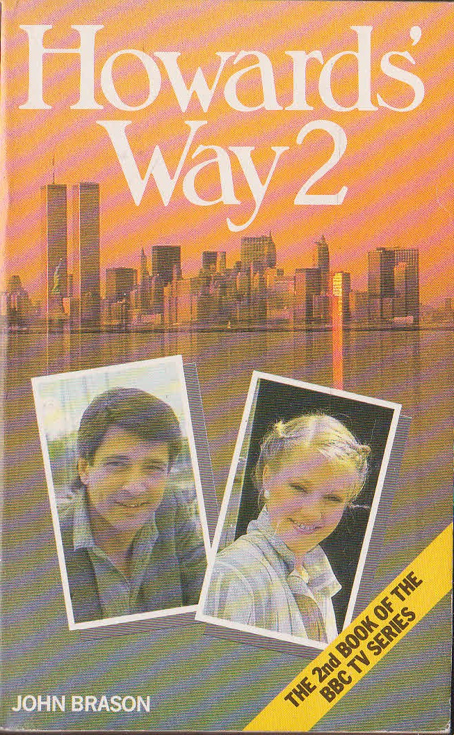 John Brason  HOWARDS' WAY 2 (BBC TV) front book cover image