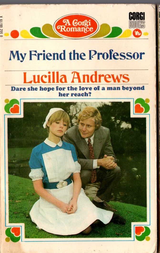 Lucilla Andrews  MY FRIEND THE PROFESSOR front book cover image