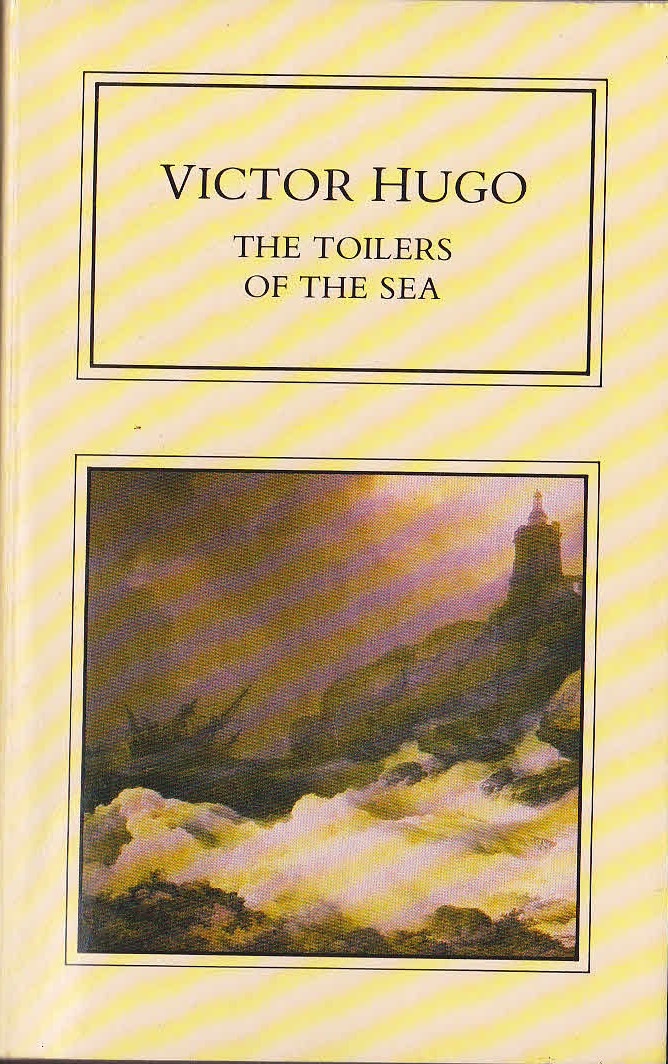 Victor Hugo  THE TOILERS OF THE SEA front book cover image