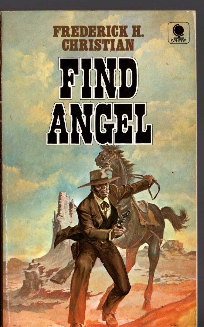 Frederick H. Christian  FIND ANGEL front book cover image