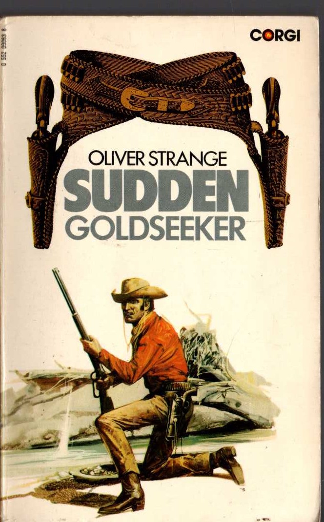 Oliver Strange  SUDDEN - GOLDSEEKER front book cover image