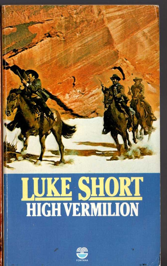 Luke Short  HIGH VERMILION front book cover image