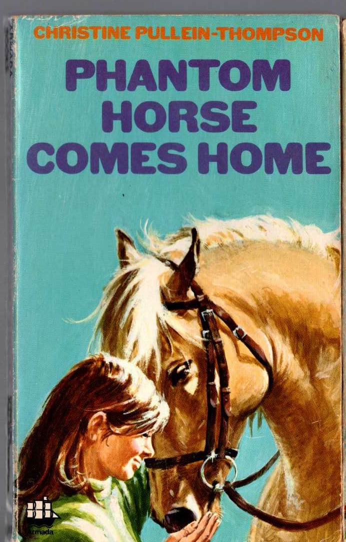 Christine Pullein-Thompson  PHANTOM HORSE COMES HOME front book cover image