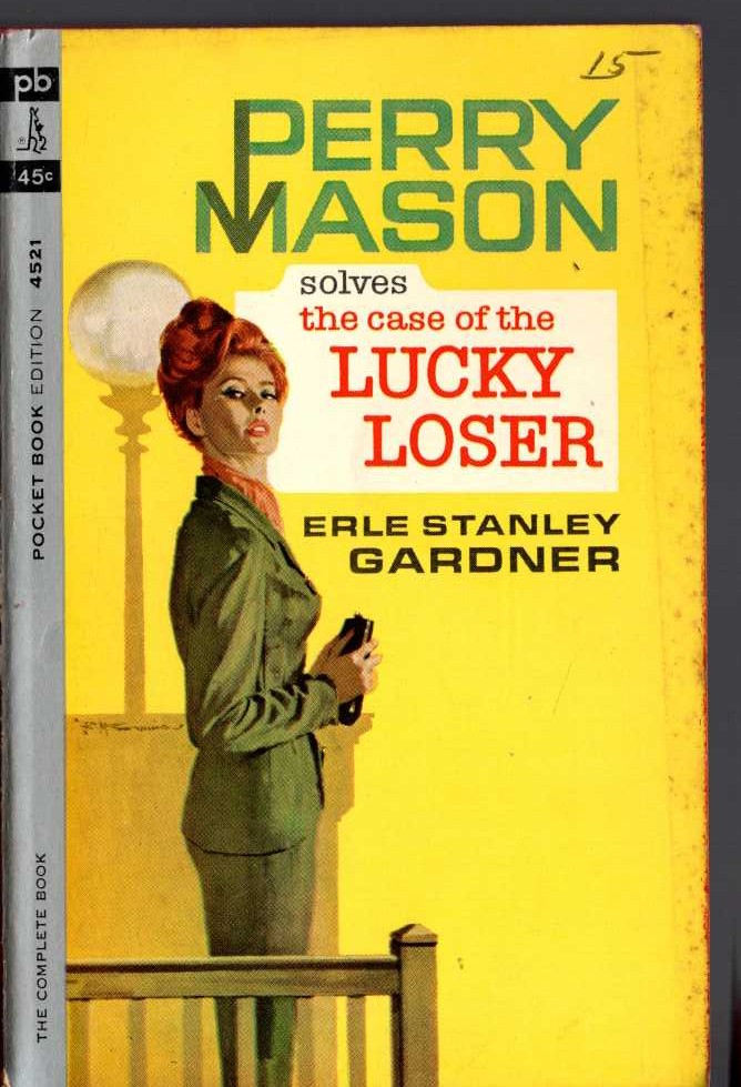 Erle Stanley Gardner  THE CASE OF THE LUCKY LOSER front book cover image