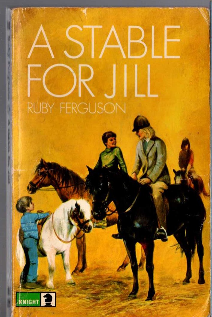 Ruby Ferguson  A STABLE FOR JILL front book cover image