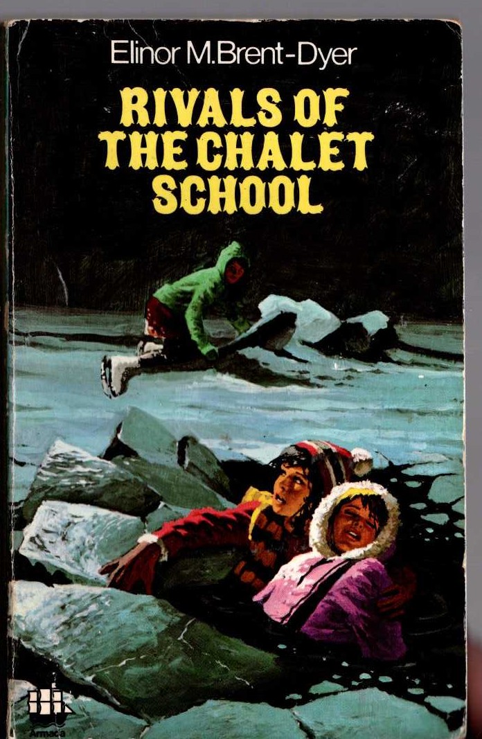 Elinor M. Brent-Dyer  RIVALS OF THE CHALET SCHOOL front book cover image
