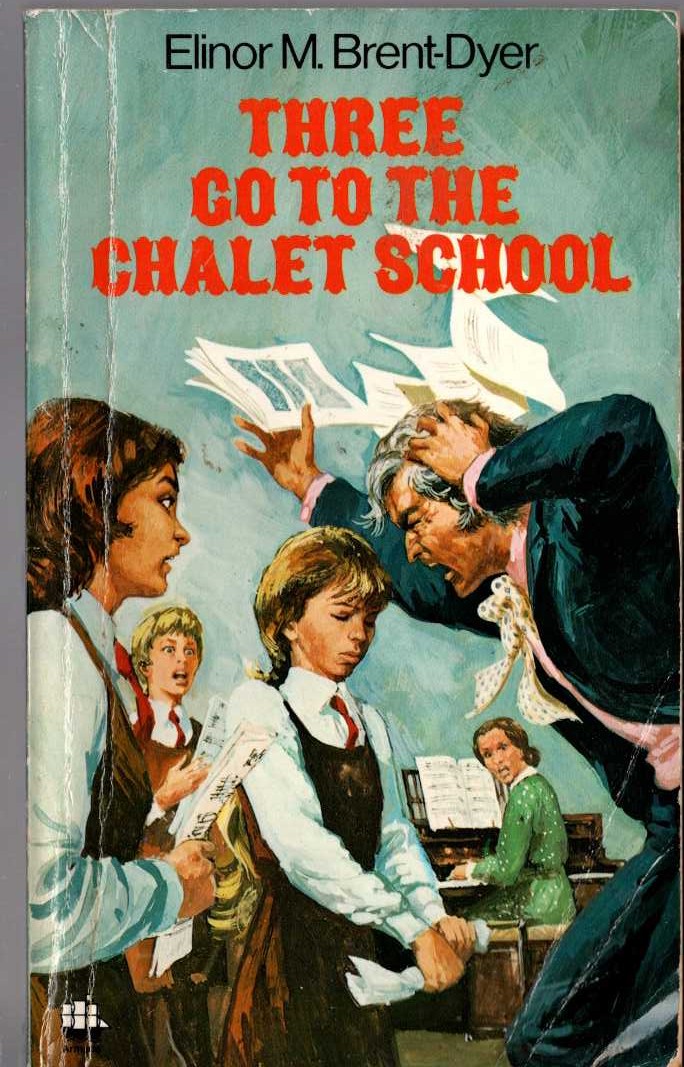 Elinor M. Brent-Dyer  THREE GO TO THE CHALET SCHOOL front book cover image