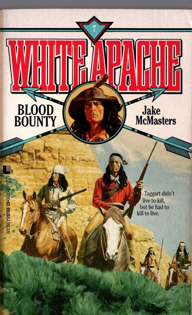 Jake McMasters  WHITE APACHE 7: BLOOD BOUNTY front book cover image