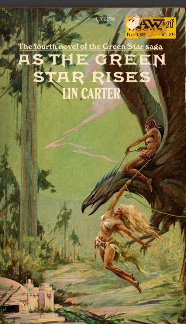 Lin Carter  AS THE GREEN STAR RISES front book cover image