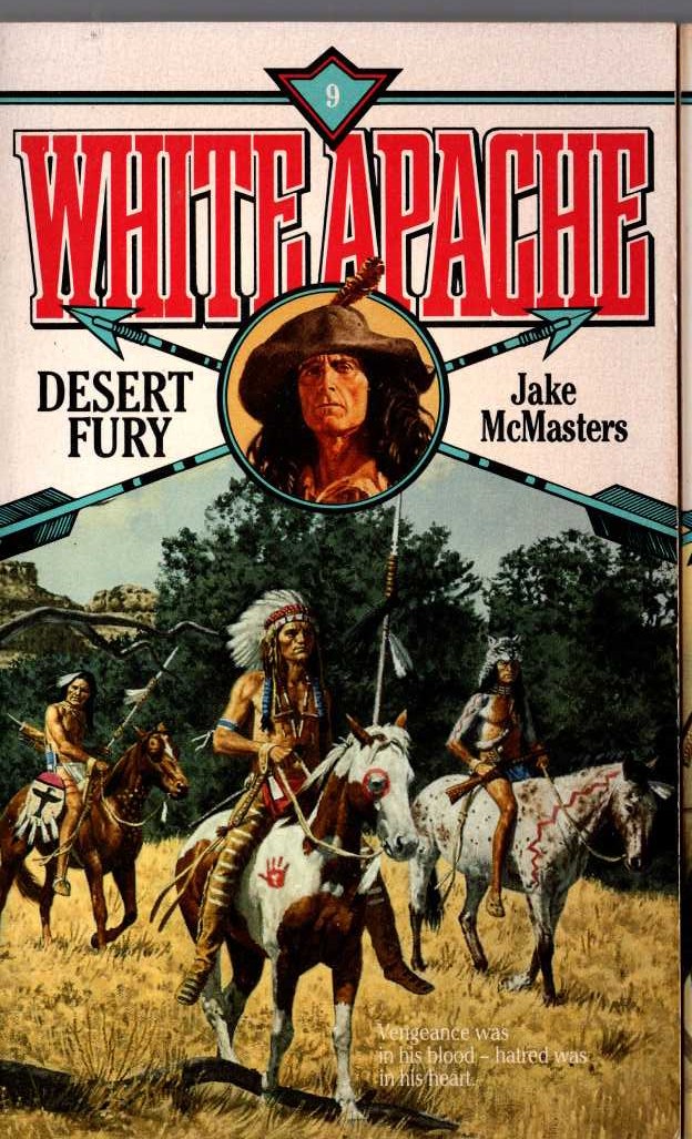 Jake McMasters  WHITE APACHE 9: DESERT FURY front book cover image