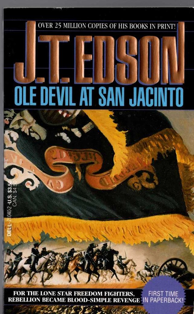 J.T. Edson  OLE DEVIL AT SAN JACINTO front book cover image