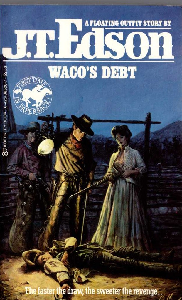 J.T. Edson  WACO'S DEBT front book cover image