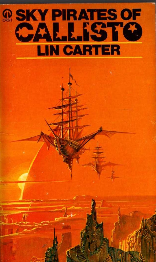 Lin Carter  SKY PIRATES OF CALLISTO front book cover image