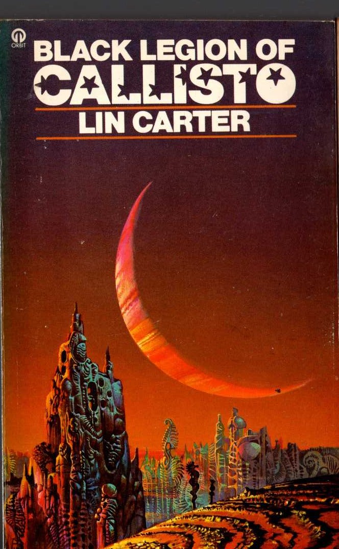 Lin Carter  BLACK LEGION OF CALLISTO front book cover image