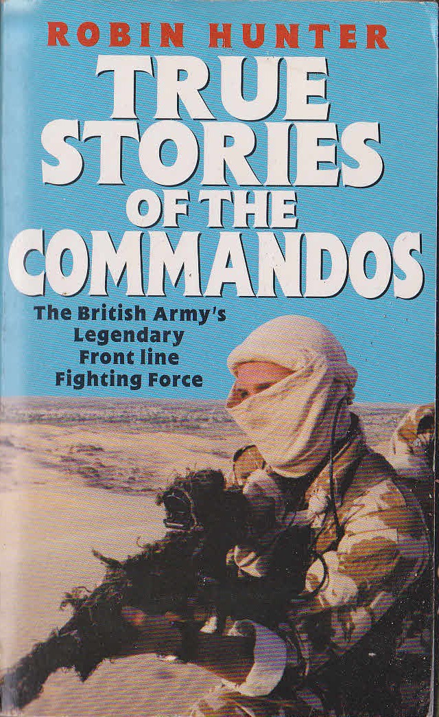 Robin Hunter  TRUE STORIES OF THE COMMANDOS front book cover image