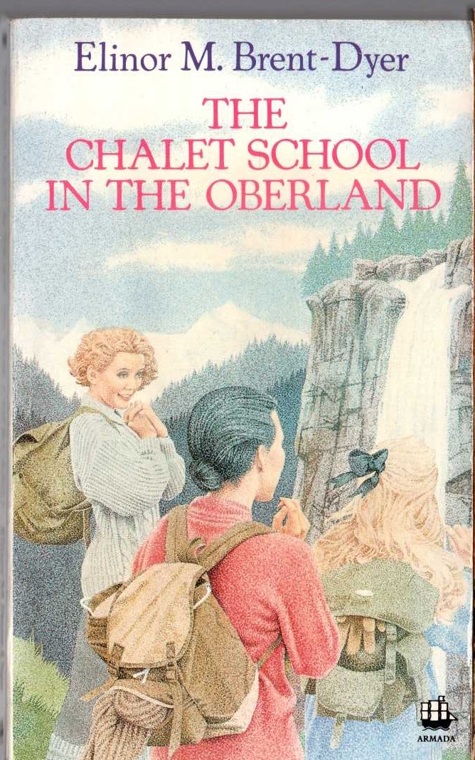 Elinor M. Brent-Dyer  THE CHALET SCHOOL IN OBERLAND front book cover image