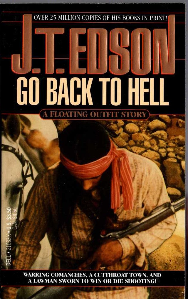 J.T. Edson  GO BACK TO HELL front book cover image