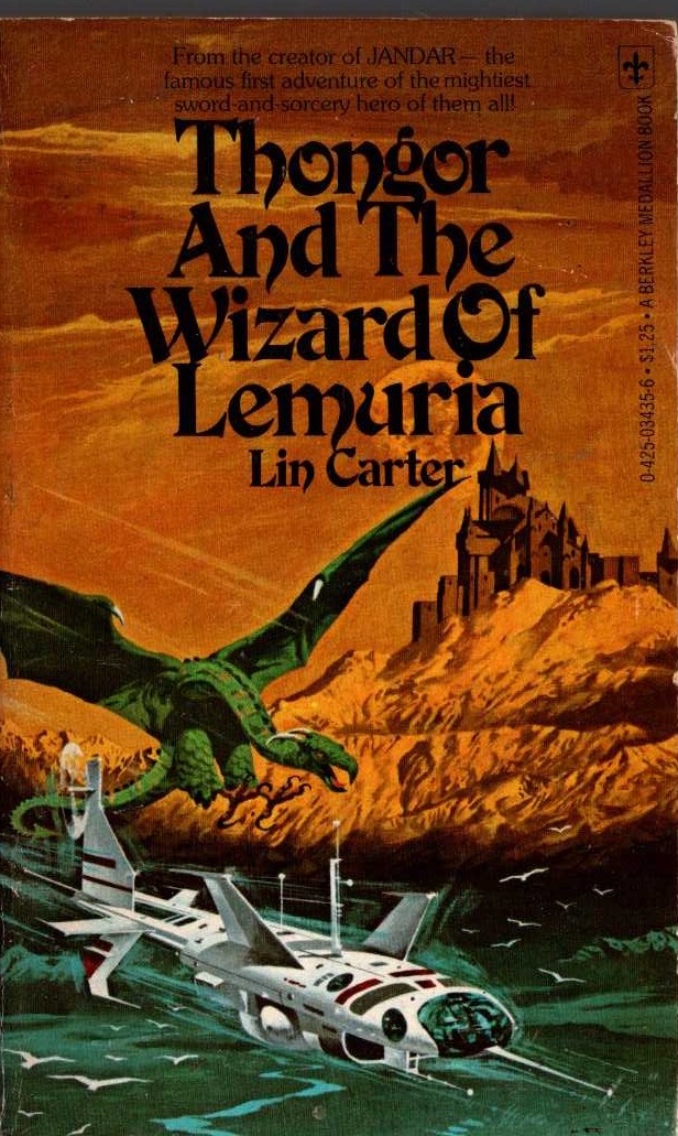 Lin Carter  THONGOR AND THE WIZARD OF LEMURIA front book cover image