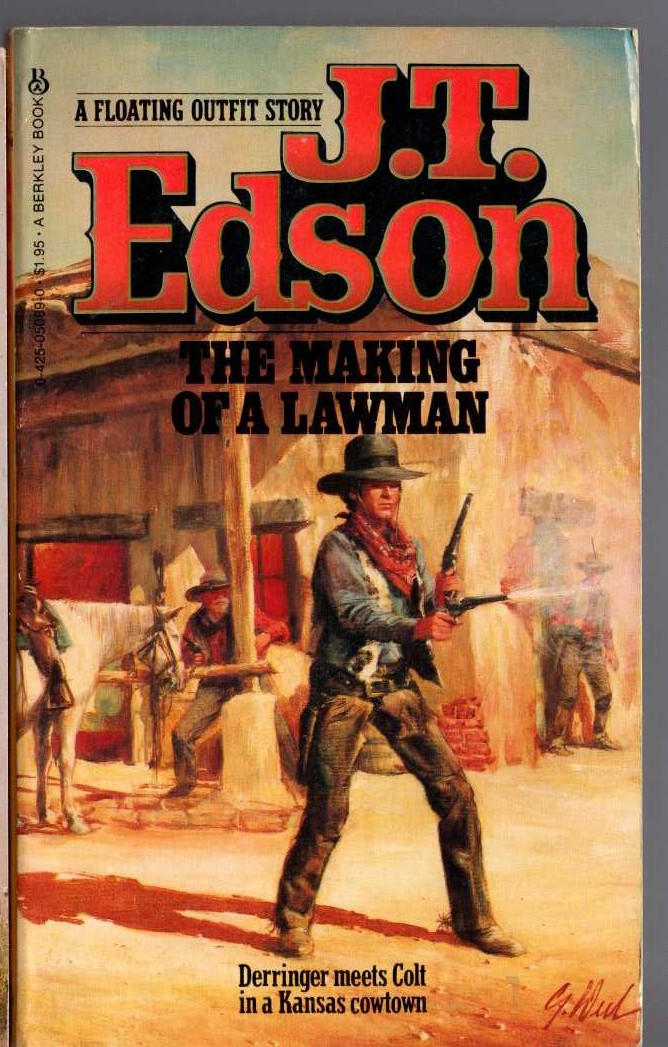 J.T. Edson  THE MAKING OF A LAWMAN front book cover image