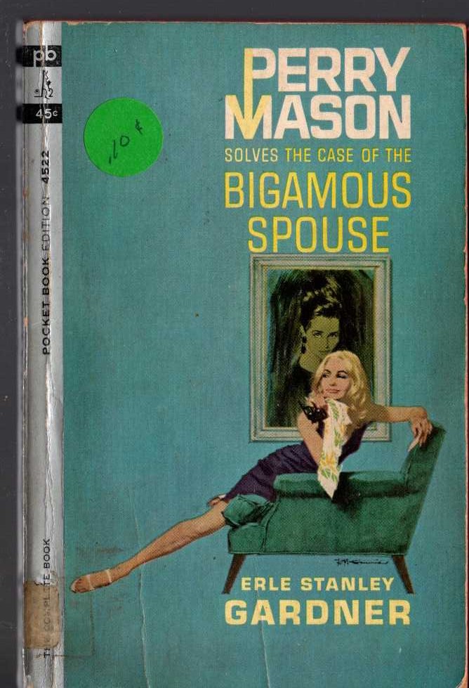 Erle Stanley Gardner  THE CASE OF THE BIGAMOUS SPOUSE front book cover image