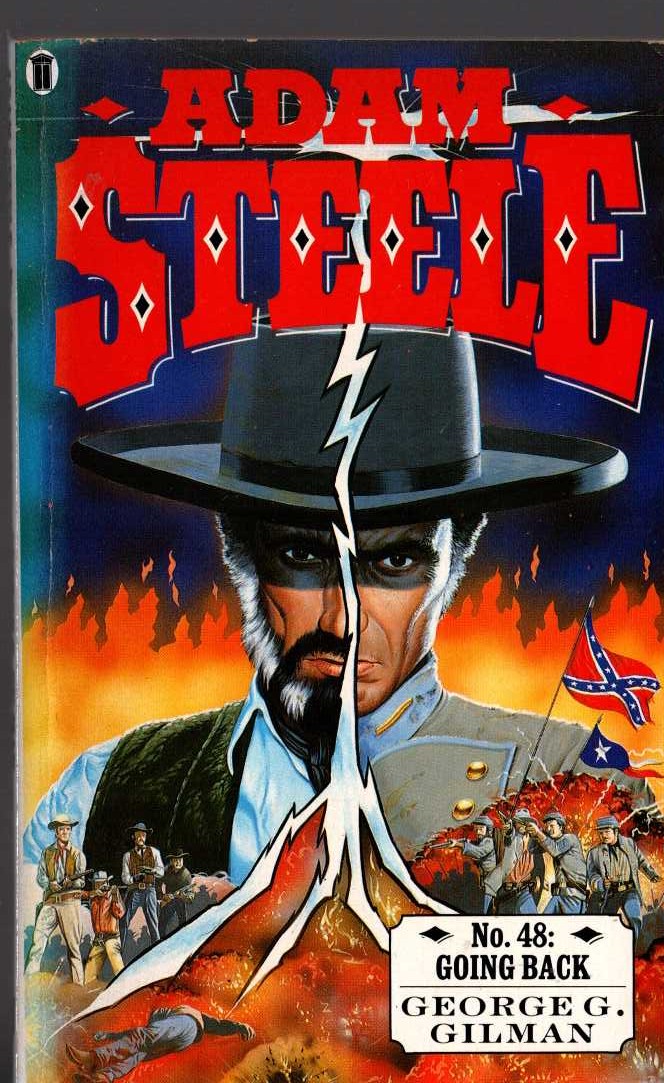 George G. Gilman  ADAM STEELE 48: GOING BACK front book cover image