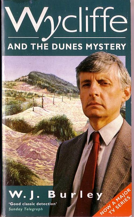 W.J. Burley  WYCLIFFE AND THE DUNES (TV tie-in) front book cover image