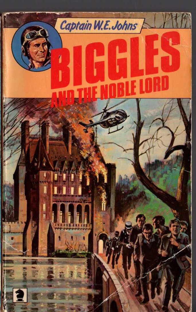 Captain W.E. Johns  BIGGLES AND THE NOBLE LORD front book cover image